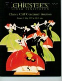 Decorative Arts - Art Nouveau - Art Deco Auction Catalogue - Book - Magazine For Sale: Christie's South Kensington Clarice Cliff Centenary Auction Friday 21 May 1999 at 10:30 a.m.: A Post War Auction Catalog - Book - Magazine Decorative Arts - Art Nouveau - Art Deco Auction Catalogue - Book - Magazine For Sale: Christie's South Kensington Clarice Cliff Centenary Auction Friday 21 May 1999 at 10:30 a.m.: A Post War Auction Catalog - Book - Magazine